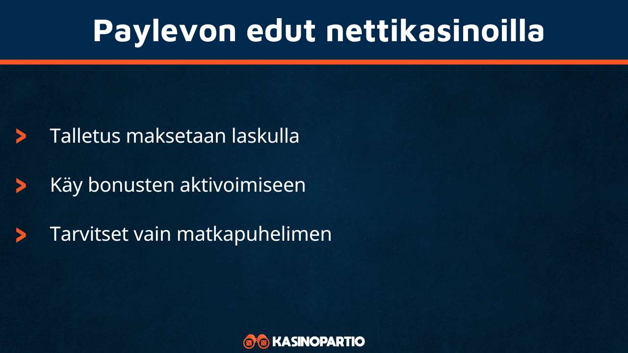 Paylevo kasinot omaavat nämä edut