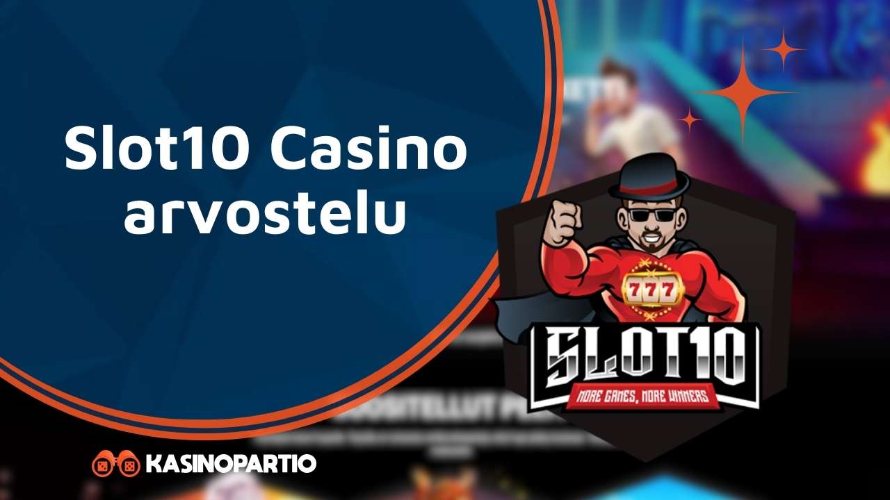 Slot10 Casino arvostelu