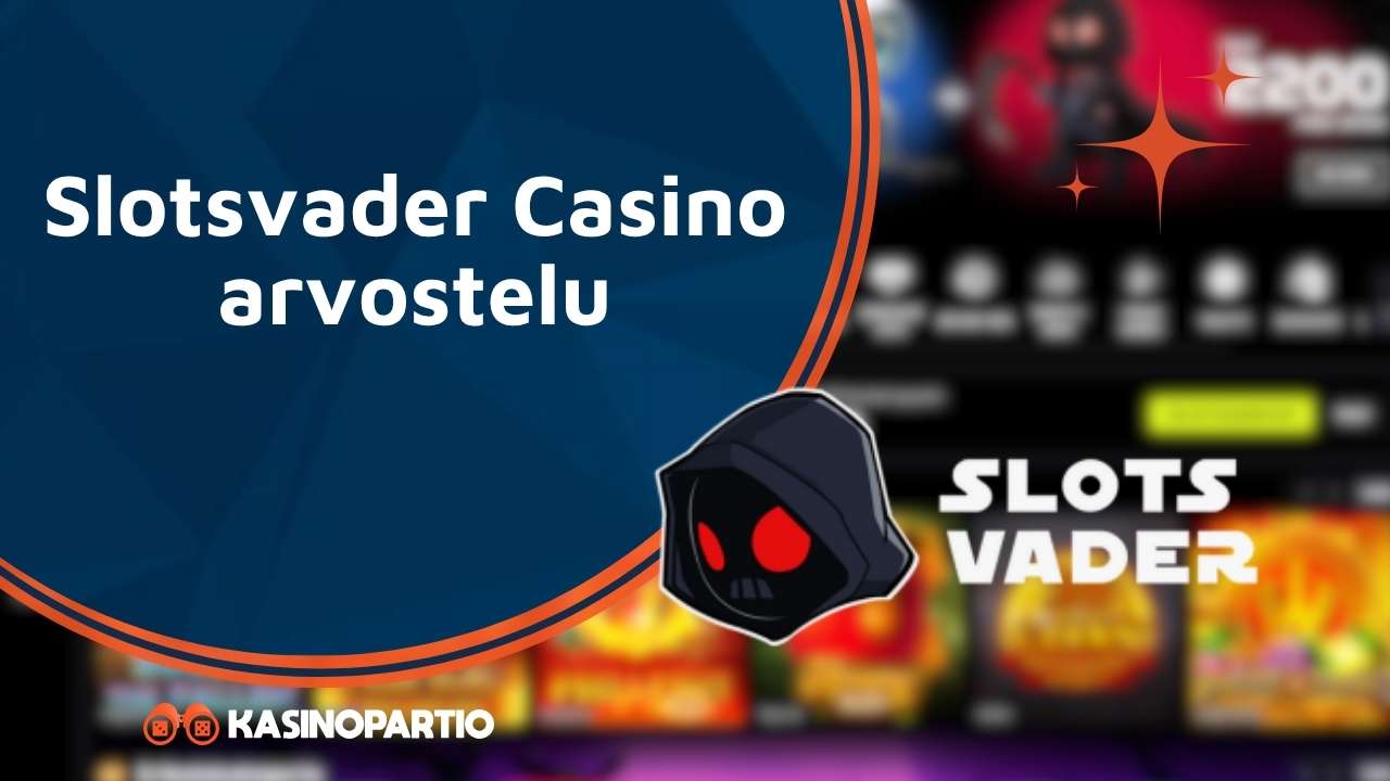 Slotsvader Casino arvostelu