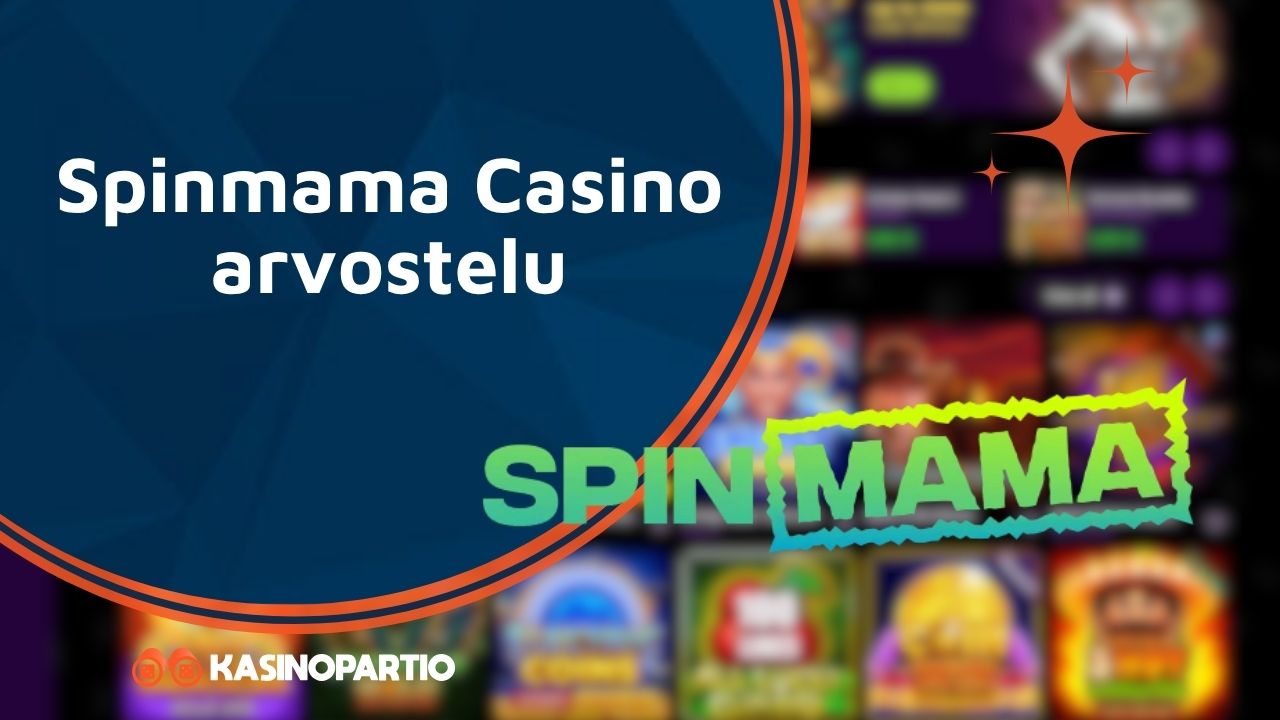 Spinmama Casino arvostelu