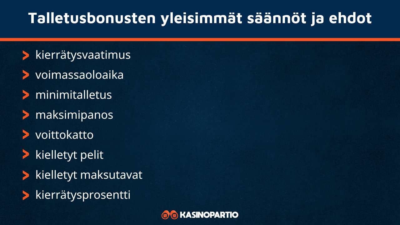 Talletusbonus sisältää nämä säännöt ja ehdot