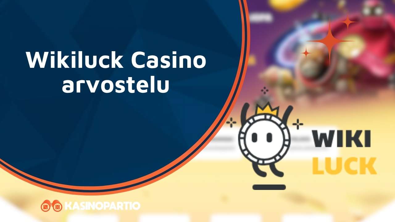 Wikiluck Casino arvostelu