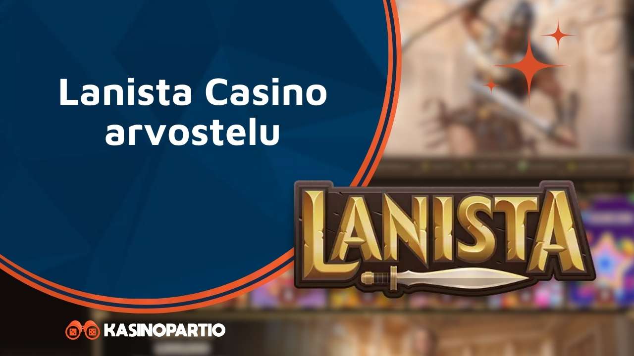 Lanista Casino arvostelu