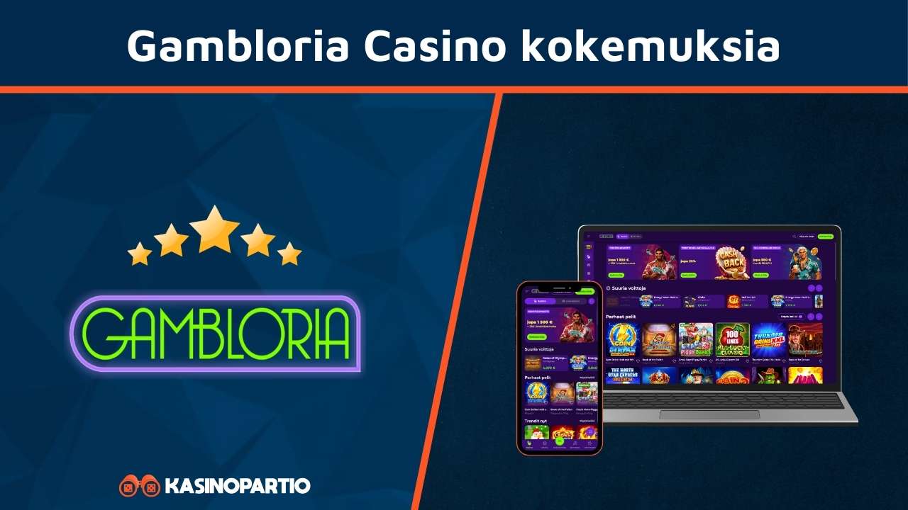 Gambloria Casino kokemuksia