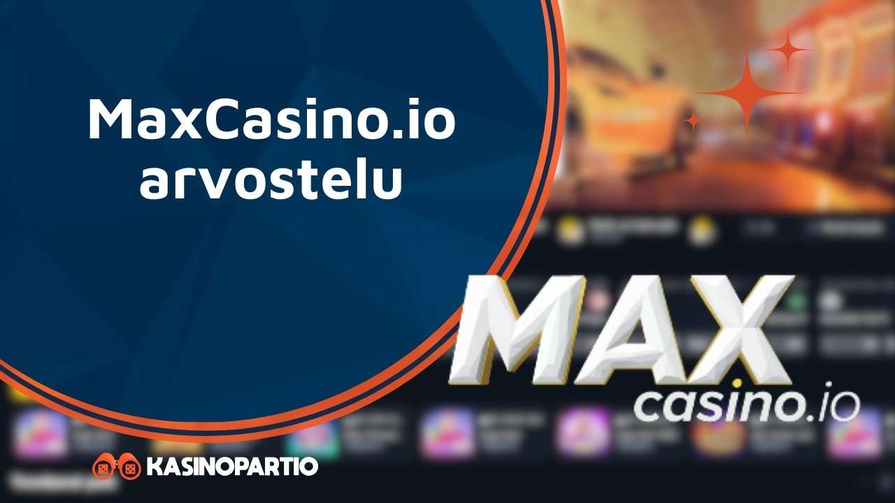 Max Casino.io arvostelu
