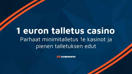 1 euron talletus casino – Parhaat minimitalletus 1e kasinot ja pienen talletuksen edut