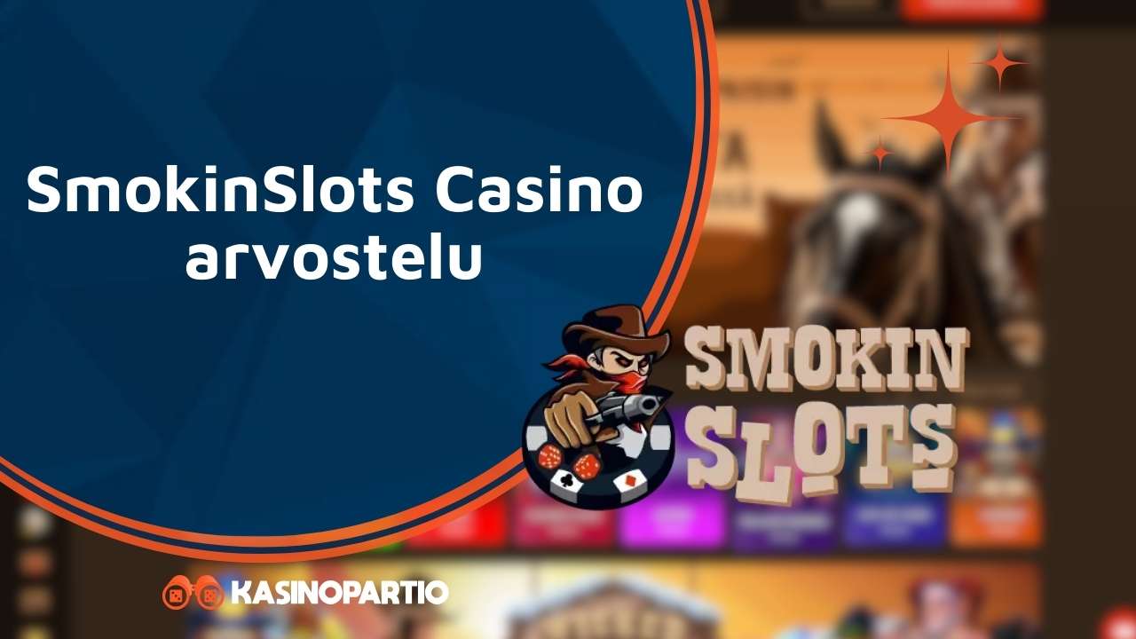 SmokinSlots Casino arvostelu