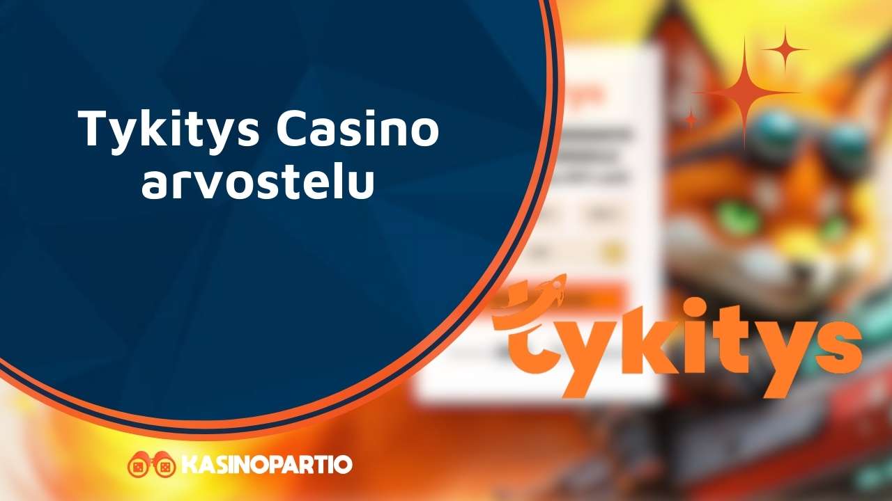 Tykitys Casino arvostelu