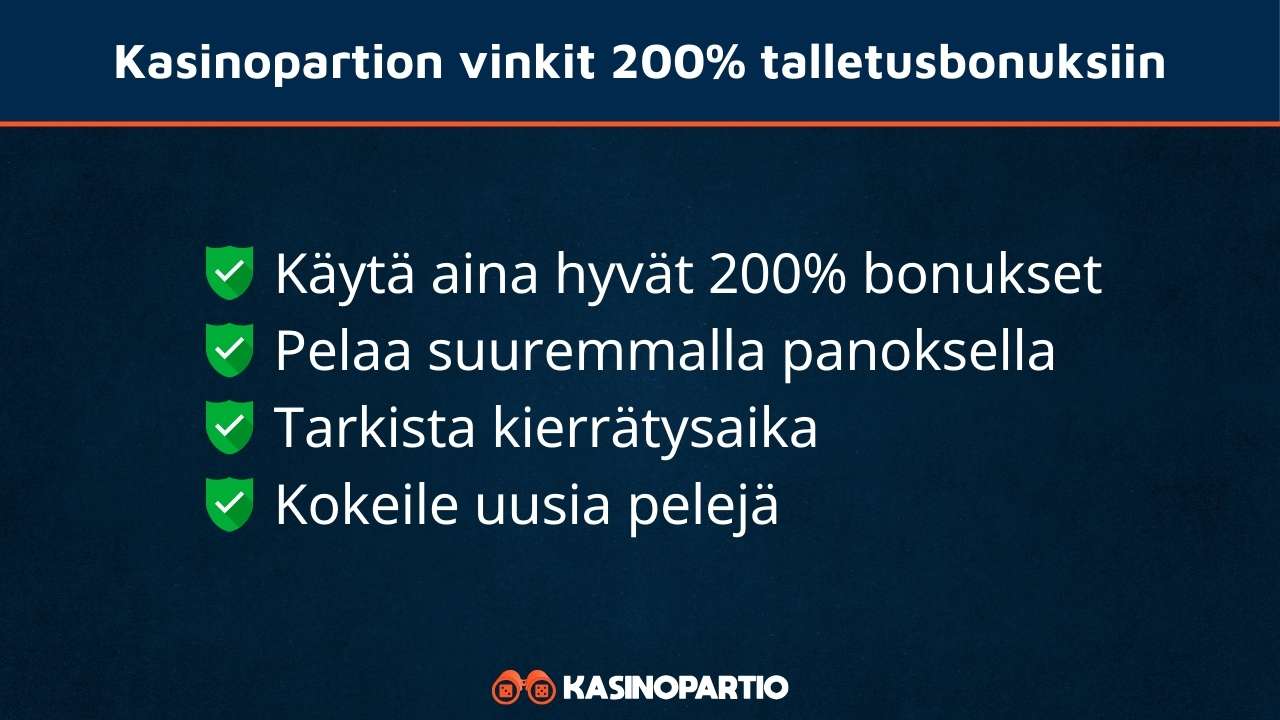 Kasinopartion vinkit 200% talletusbonuksen käyttämiseen