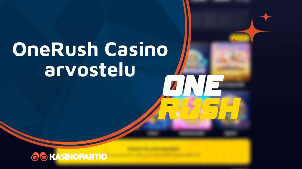OneRush Casino arvostelu