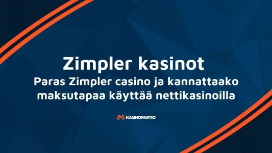 Zimpler kasinot – Paras Zimpler casino ja kannattaako maksutapaa käyttää nettikasinoilla