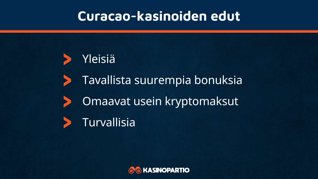 Curacao-kasinot omaavat nämä edut