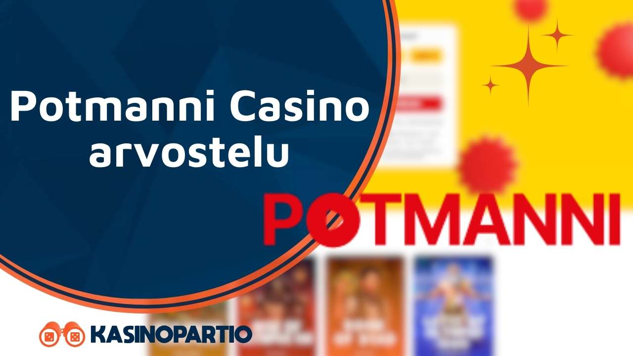 Potmanni Casino arvostelu
