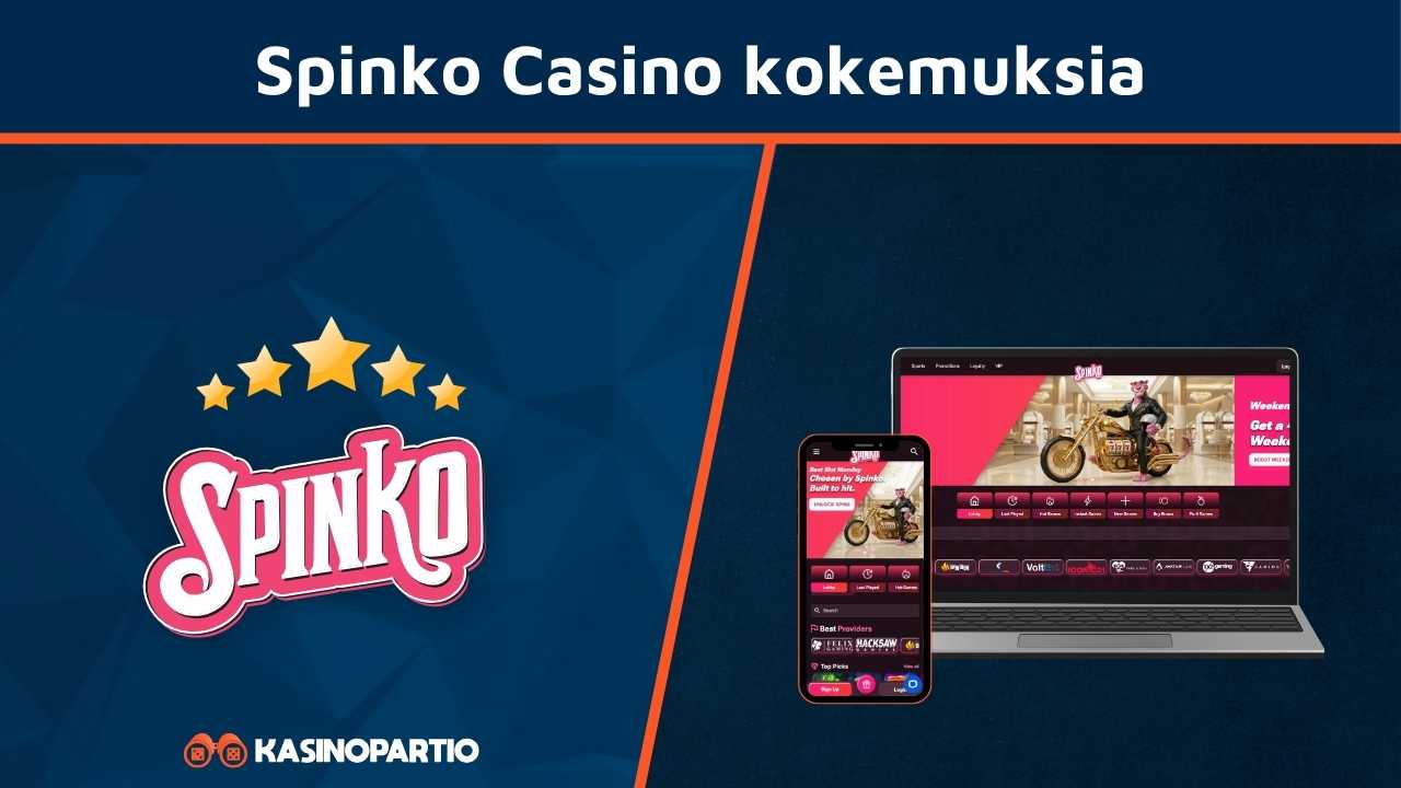 Spinko Casino kokemuksia