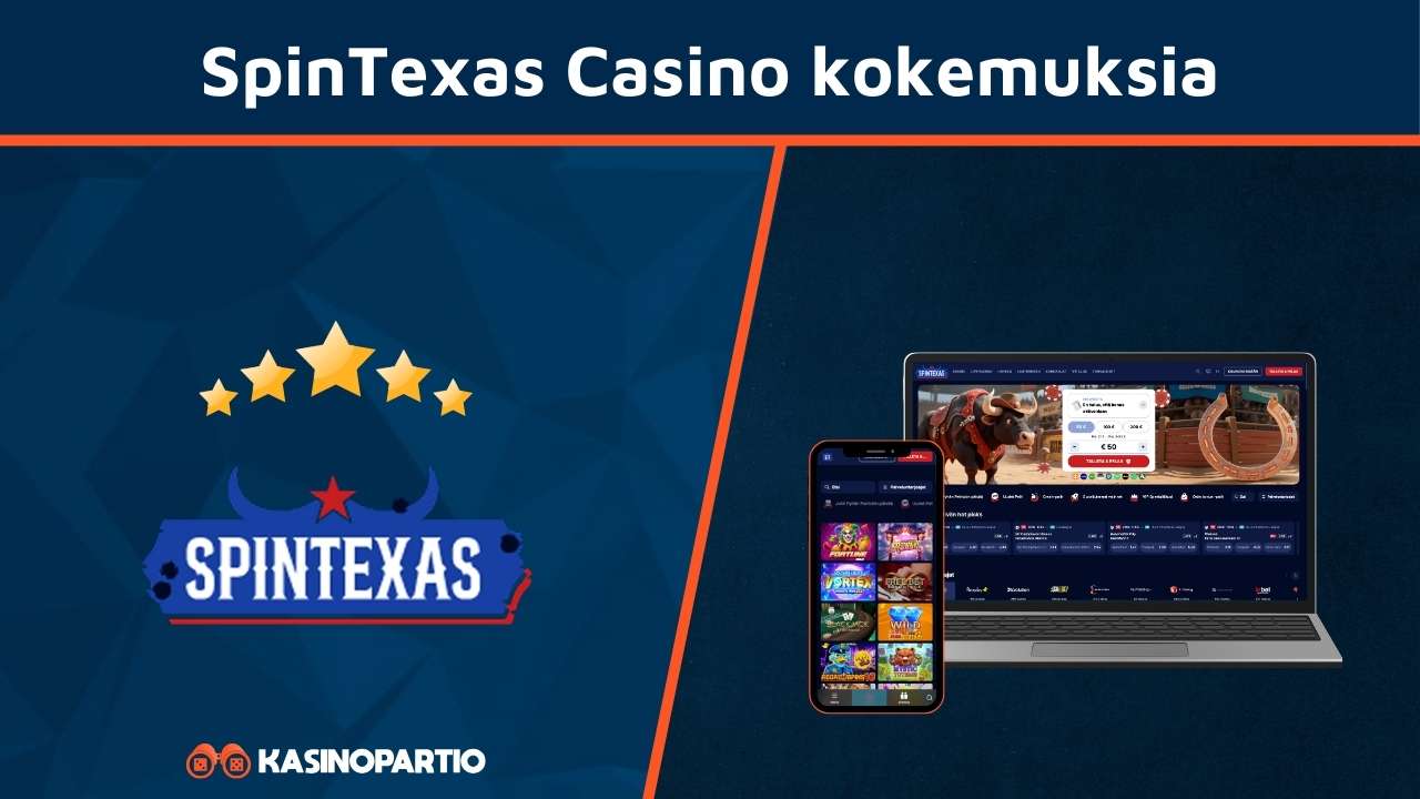 SpinTexas Casino kokemuksia