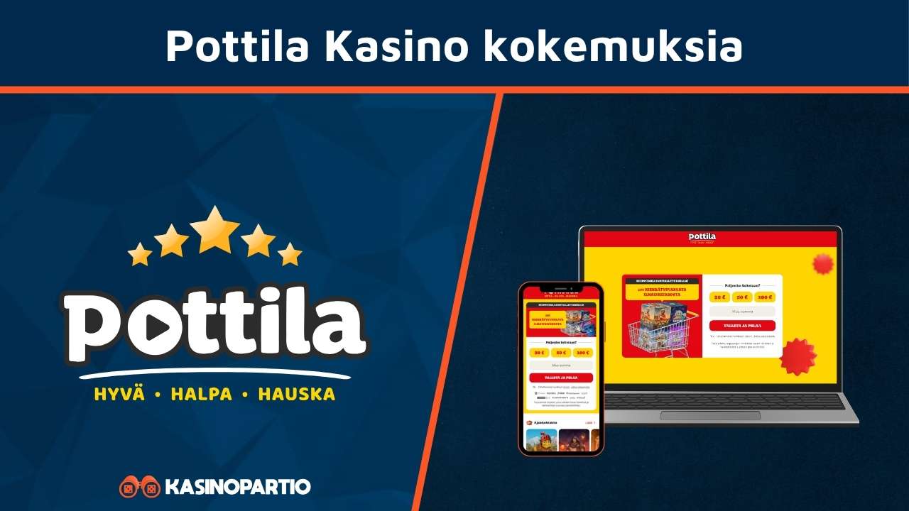 Pottila Kasino kokemuksia