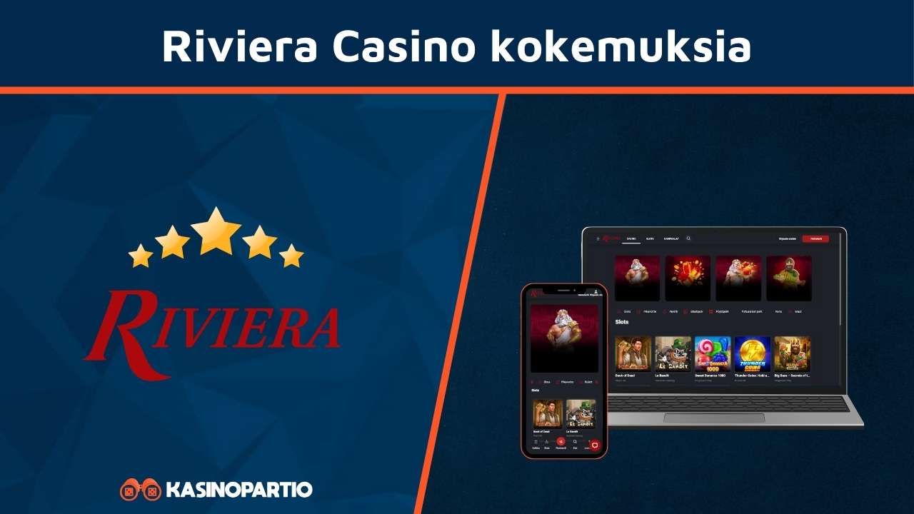Riviera Casino kokemuksia