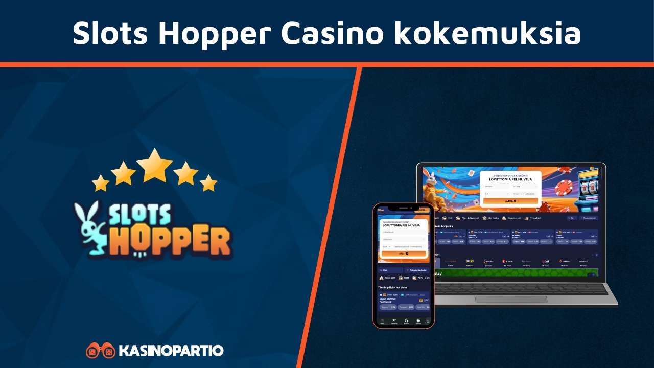 Slots Hopper Casino kokemuksia