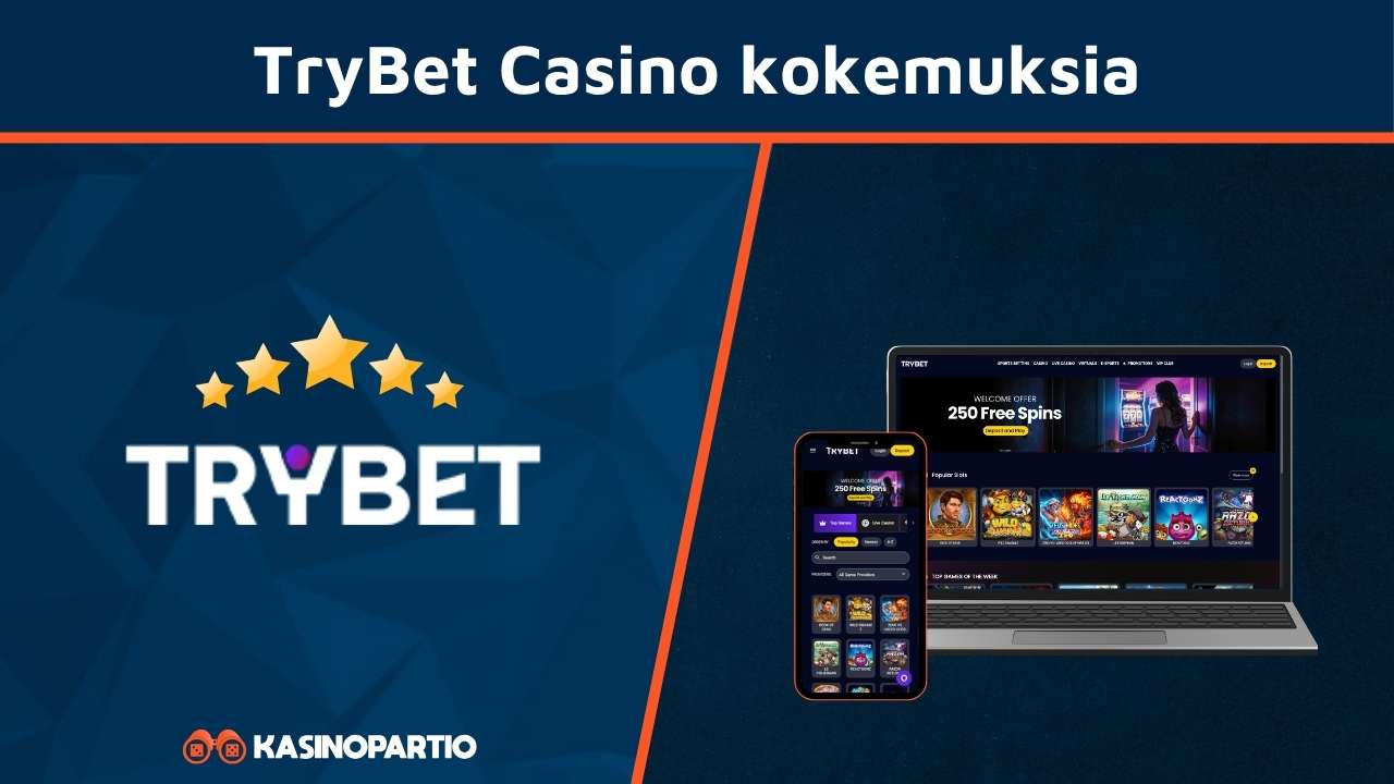 TryBet Casino kokemuksia
