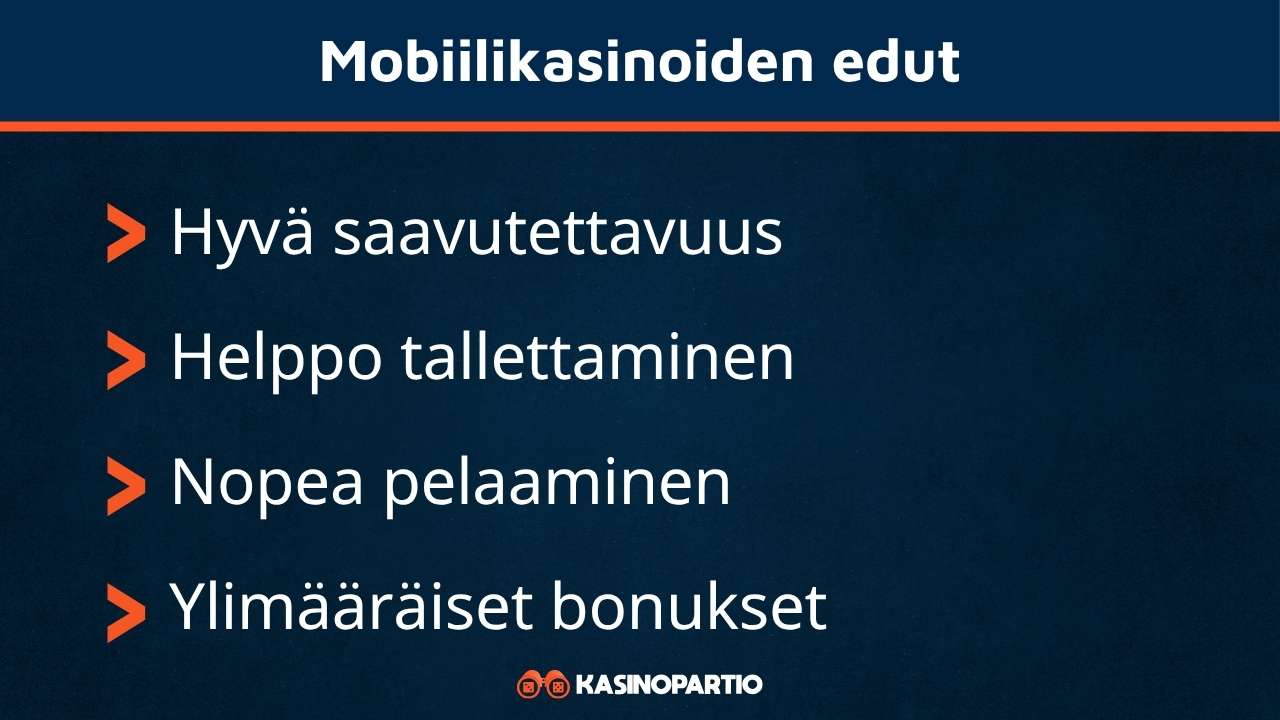 Mitä etuja mobiilikasino omaa