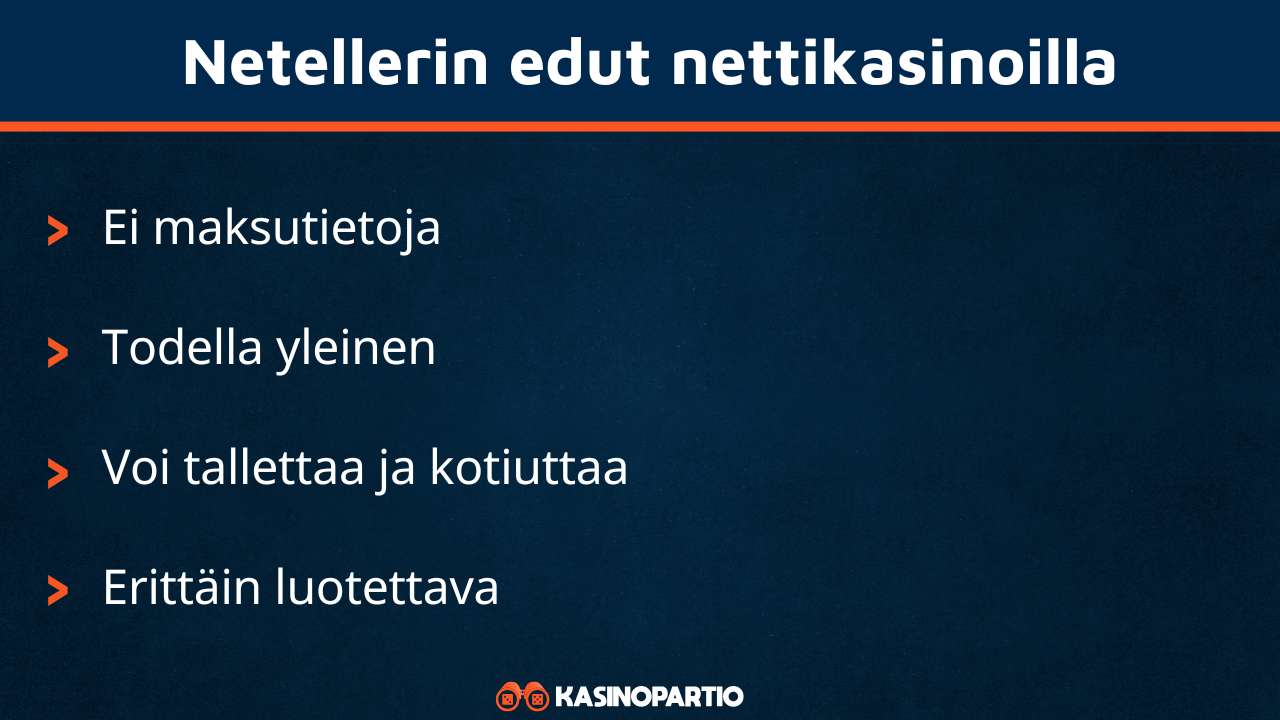 Neteller kasinot omaavat nämä edut