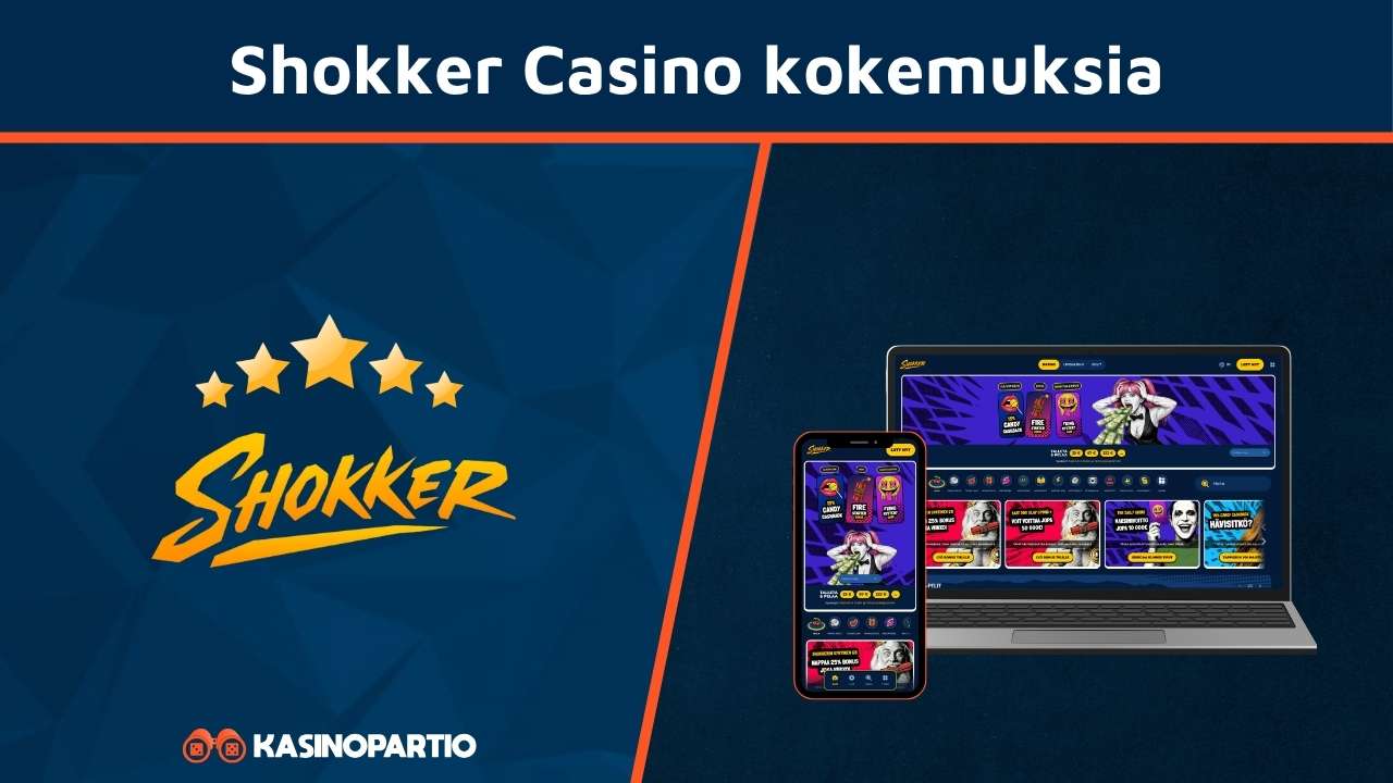 Shokker Casino kokemuksia