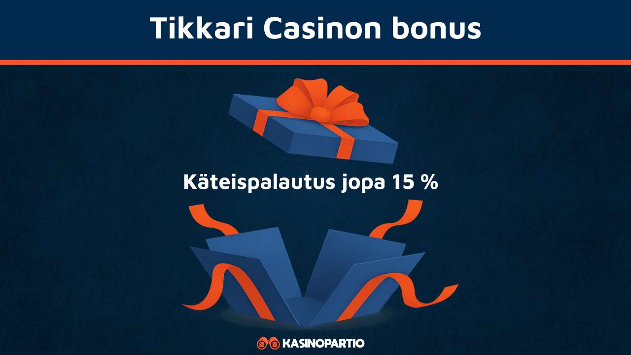 Tikkari Casinon bonus