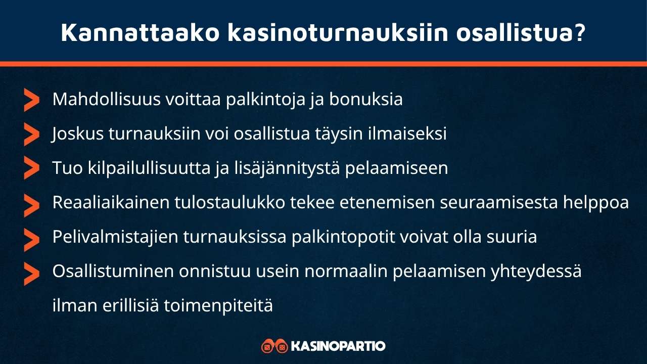kannattaako kasinoturnauksiin osallistua
