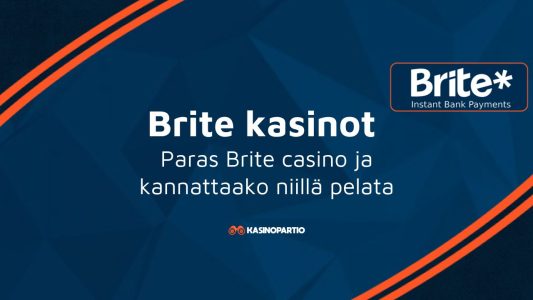 Brite kasinot – Paras Brite casino ja kannattaako niillä pelata
