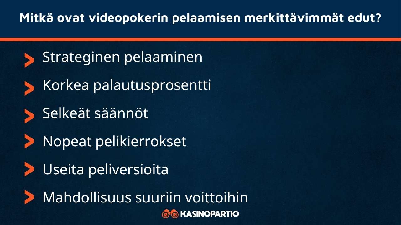 Videopokerin merkittävimmät edut