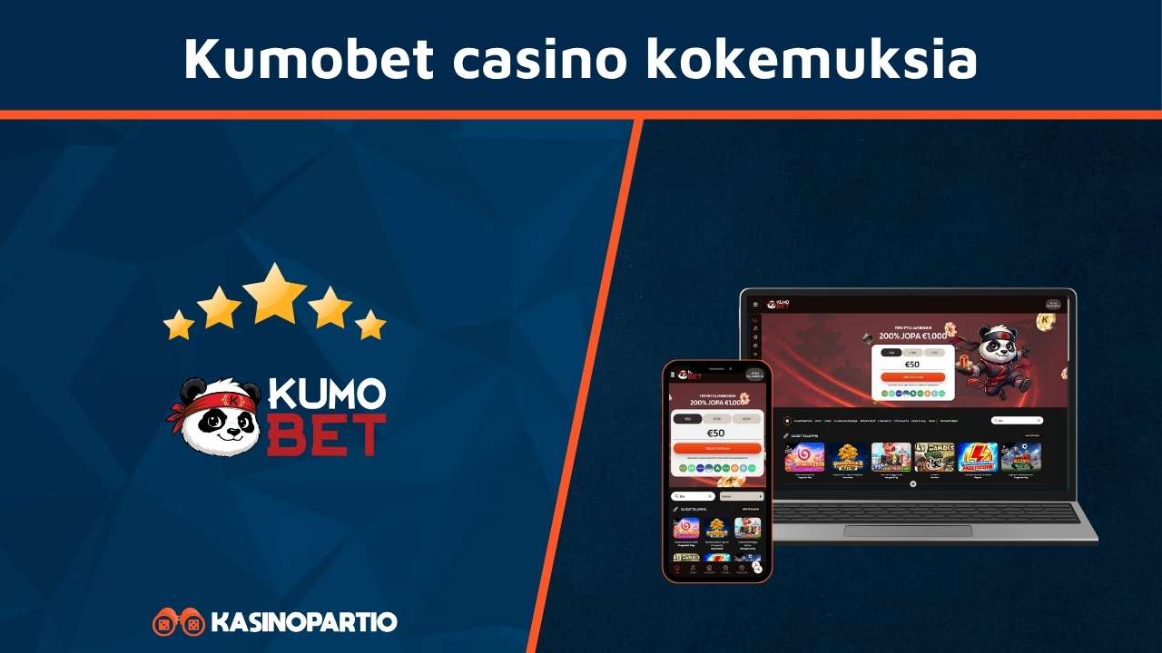 Kumobet Casino kokemuksia