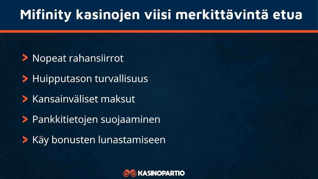Mifinity maksamisen edut