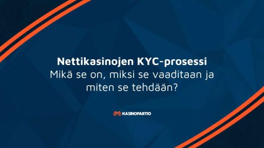 Nettikasinojen KYC-prosessi – mikä se on, miksi se vaaditaan ja miten se tehdään?