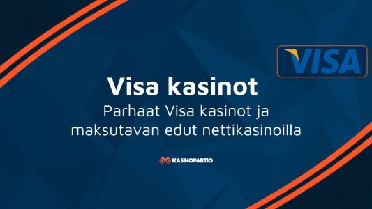 Visa kasinot – Parhaat Visa kasinot ja maksutavan edut nettikasinoilla