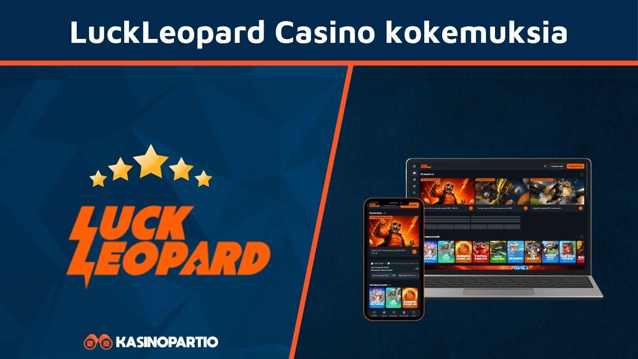 Luck Leopard Casino kokemuksia