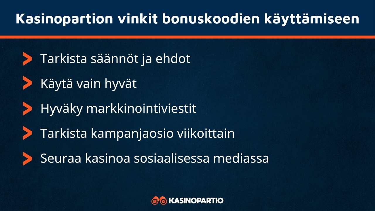 Kasinopartion bonuskoodi vinkit