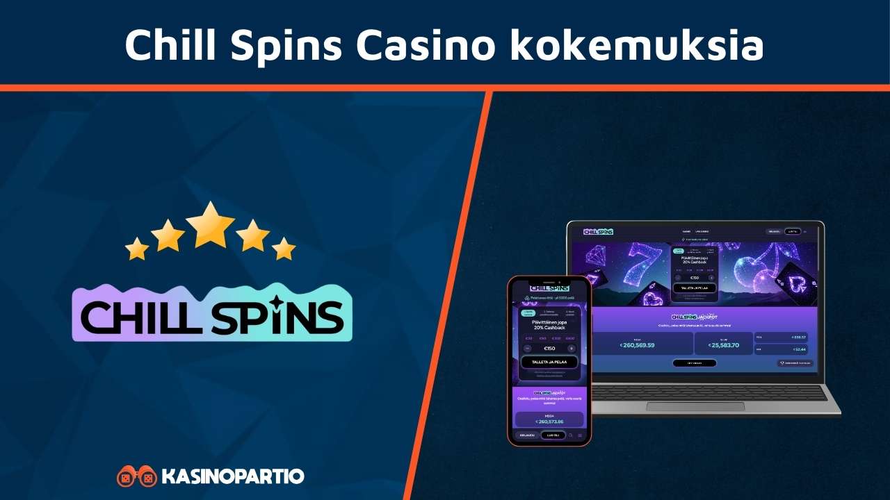 ChillSpins Casino kokemuksia