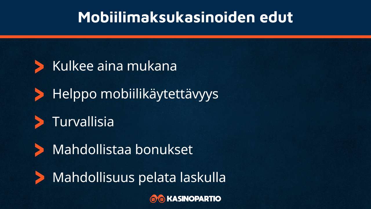 Mobiilimaksukasinot edut