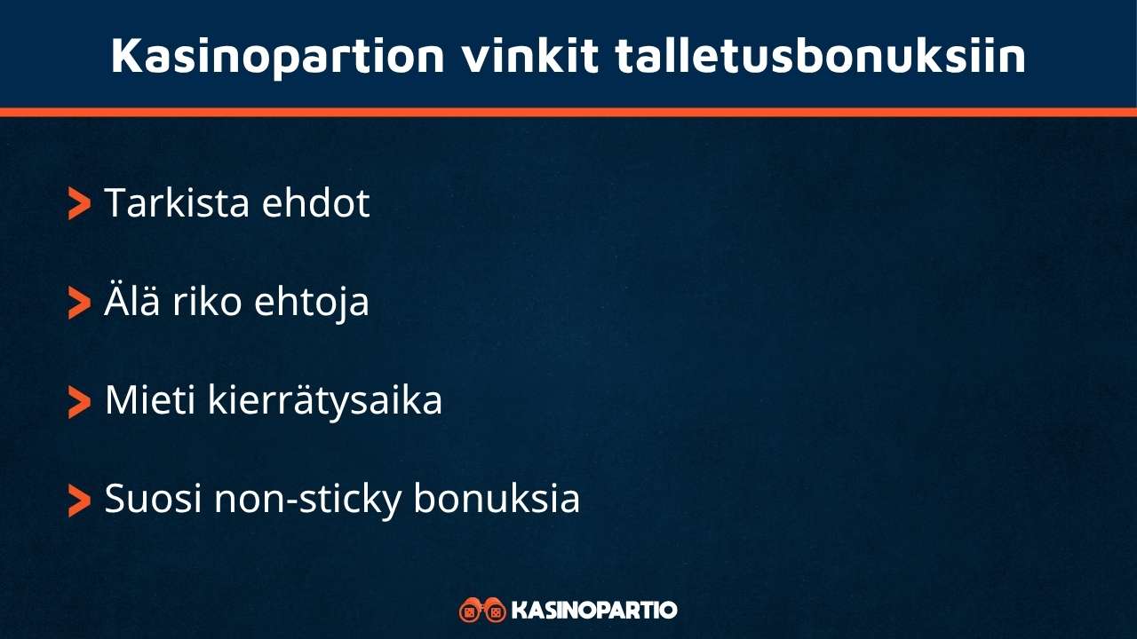 Kasinopartion talletusbonus vinkit