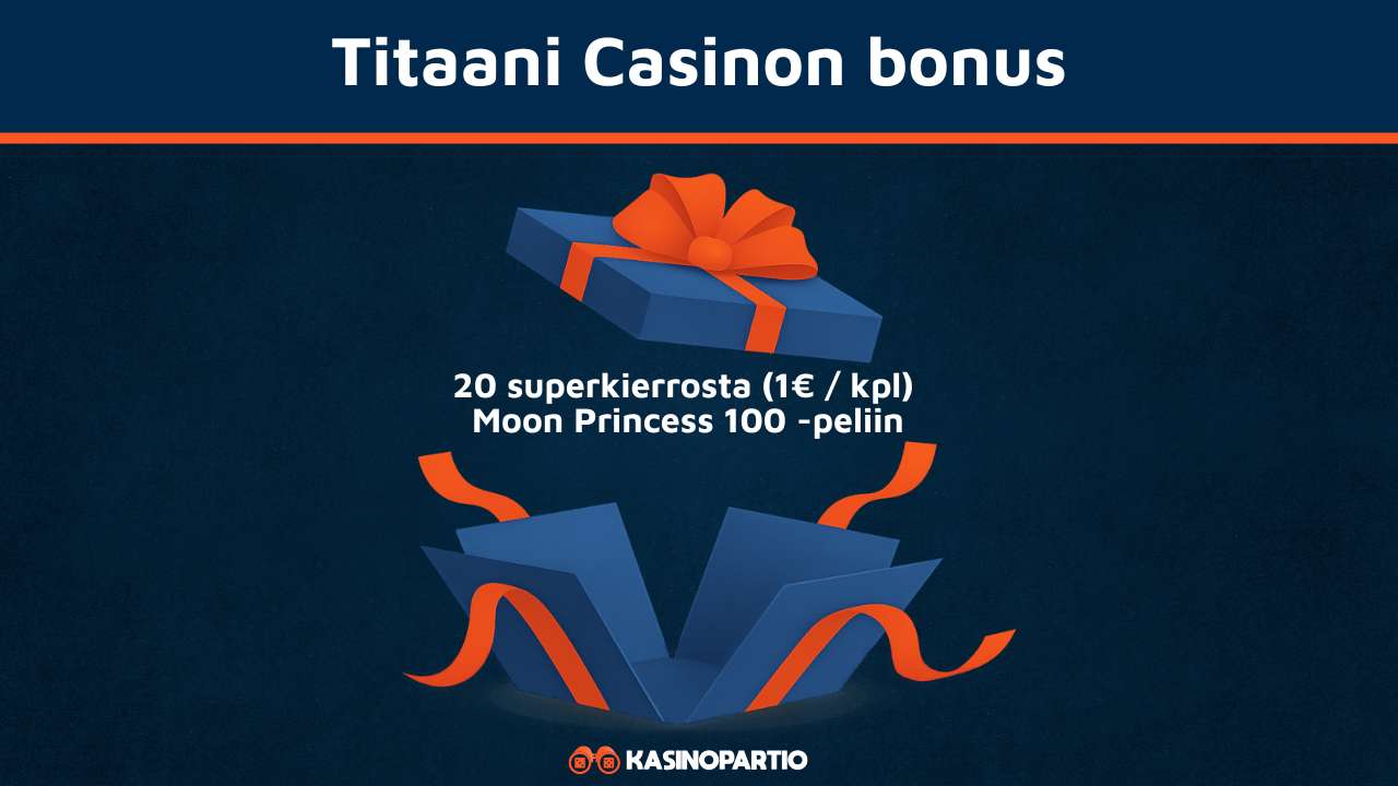 Titaani kasino bonus