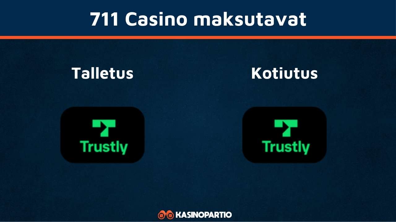 711 Casinon maksutavat