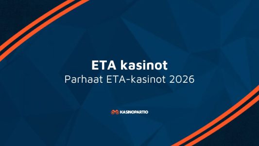 ETA kasinot – Parhaat ETA kasinot 2026