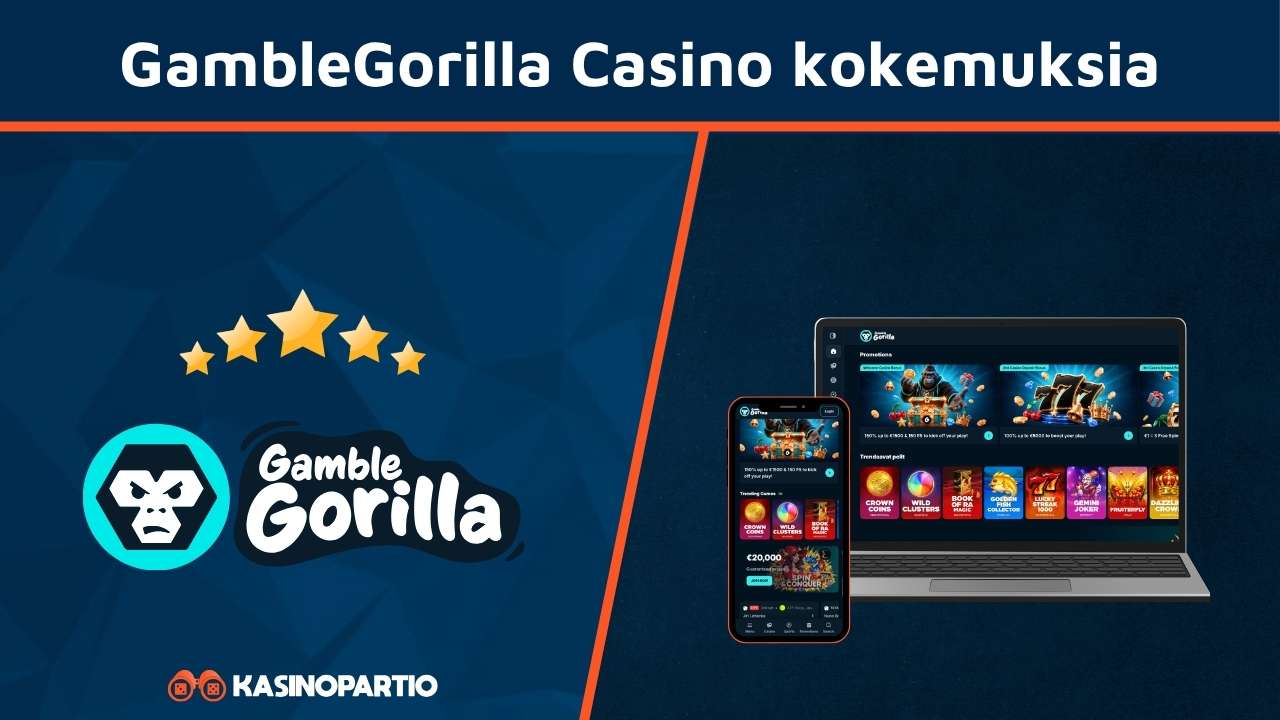 Gamble Gorilla Casino kokemuksia