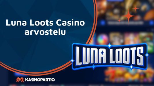 Luna Loots Casino arvostelu