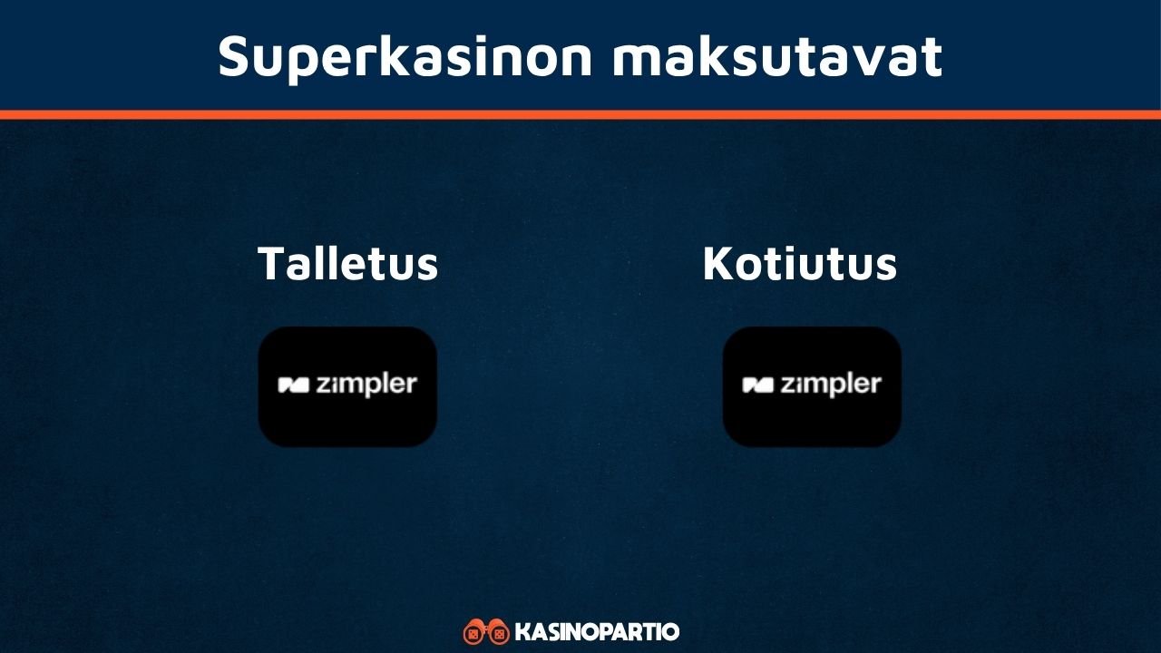 superkasinon maksutavat